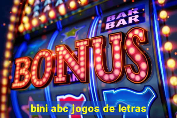 bini abc jogos de letras